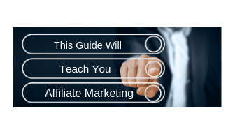 THis guide will teach you affiliate marketing