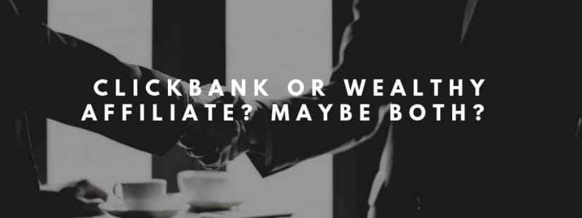 clickbank vs wealthy affiliate