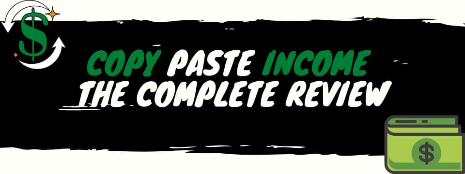 copy paste income review
