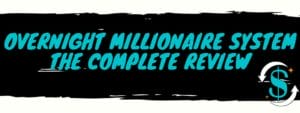 overnight millionaire system review