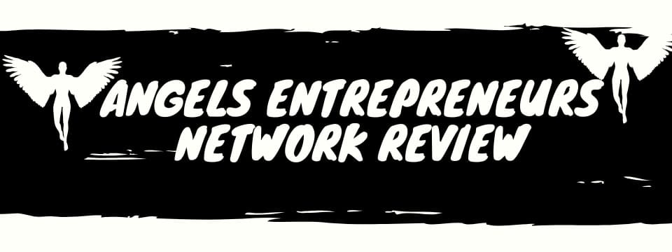 Angels entrepreneurs network review