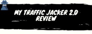 my traffic jacker 2.0 review
