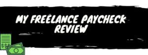 my freelance paycheck review