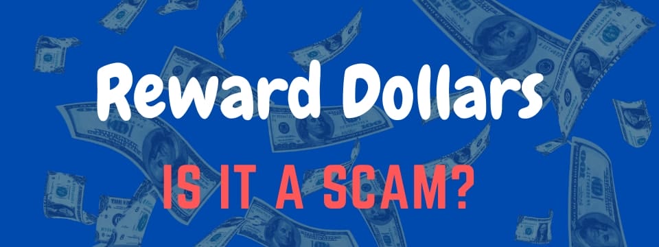 Reward Dollars review