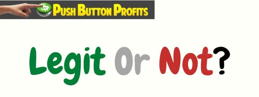 push button profits review legit or not