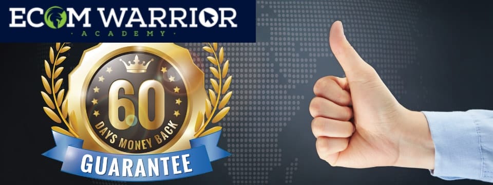 ecom warrior academy review refund guarantee