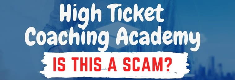 high ticket coaching academy review