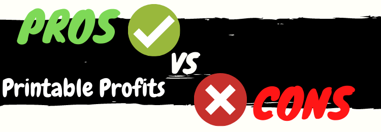 printable profits review pros vs cons