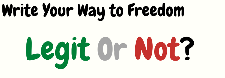 write your way to freedom review legit or not