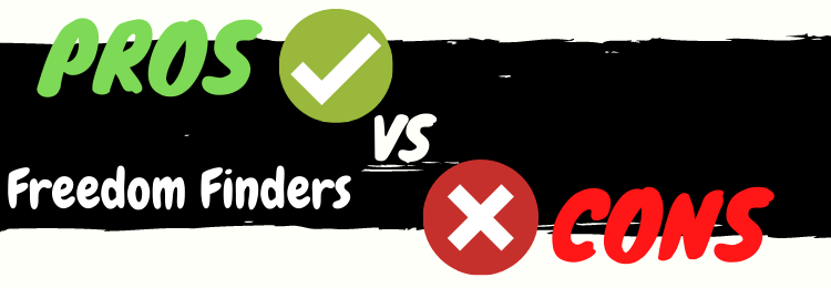 freedom finders pros vs cons