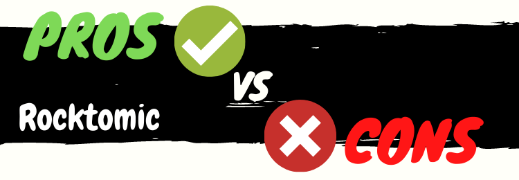 rocktomic review pros vs cons