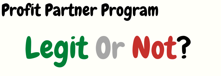 profit partner program review legit or not