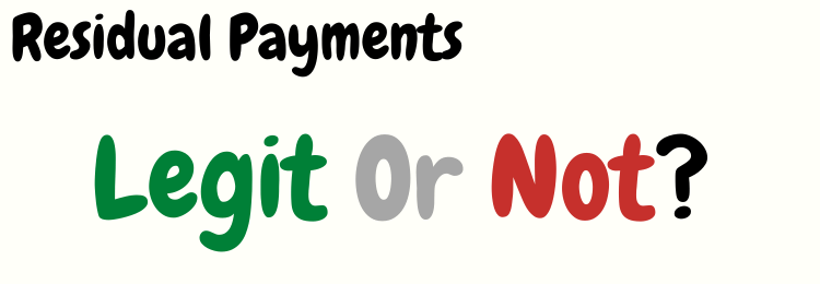 residual payments review legit or not