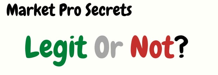 market pro secrets review legit or not