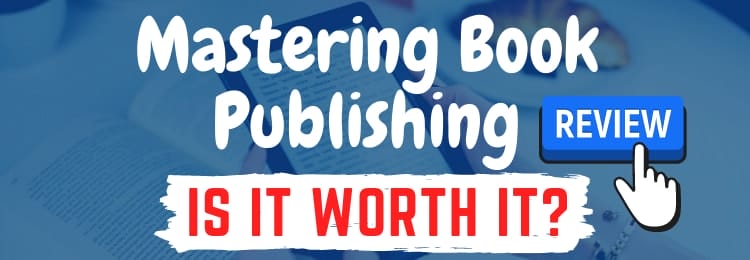 mastering book publishing review