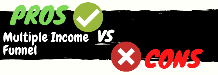 multiple income funnel review pros vs cons