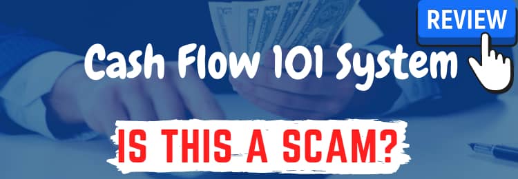 Cash Flow 101 System review