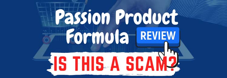 Passion Product Formula review