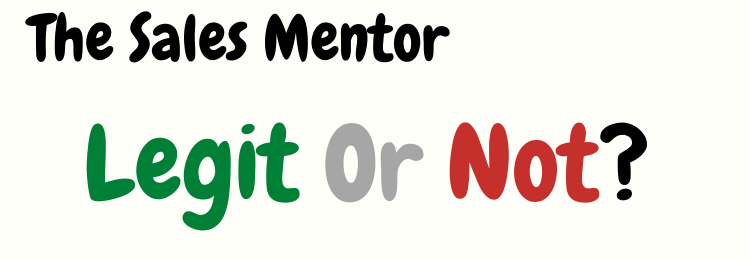 the sales mentor review legit or not