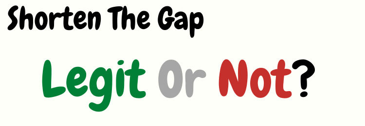 Shorten The Gap review legit or not