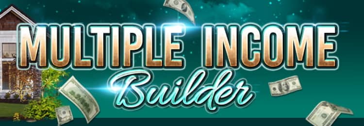 multiple income builder