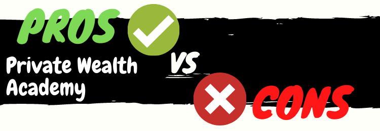 Private Wealth Academy review pros vs cons