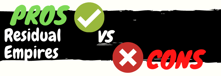 Residual Empires review pros vs cons