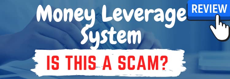 Money Leverage System review