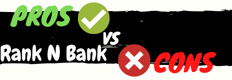 Rank N Bank review pros vs cons