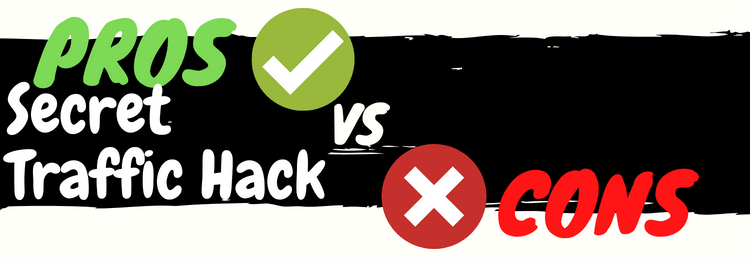 Secret Traffic Hack review pros vs cons