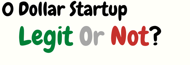 0 Dollar Startup review legit or not