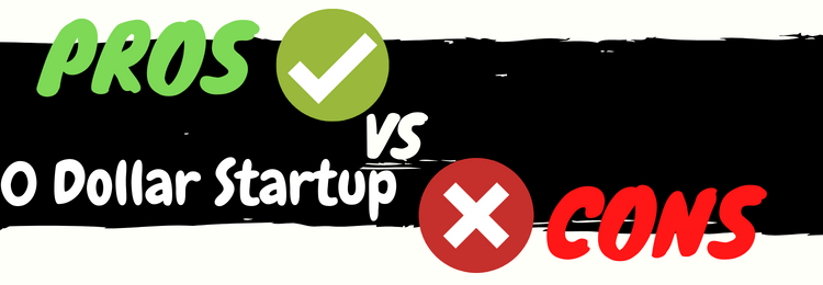 0 Dollar Startup review pros vs cons