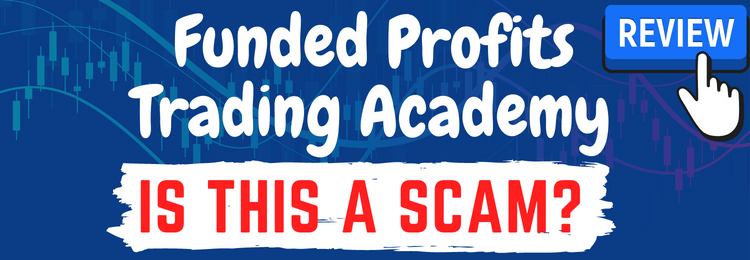 Funded Profits Trading Academy review