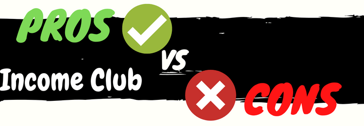 Income Club review pros vs cons