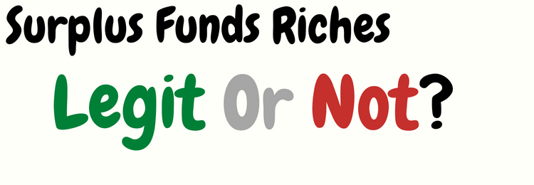 Surplus Funds Riches review legit or not