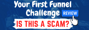 Your First Funnel Challenge review