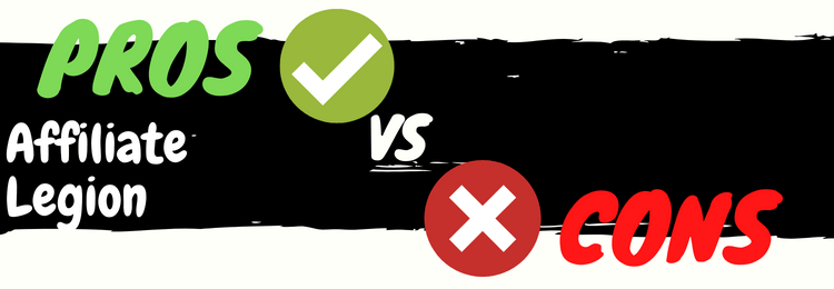 affiliate legion review pros vs cons