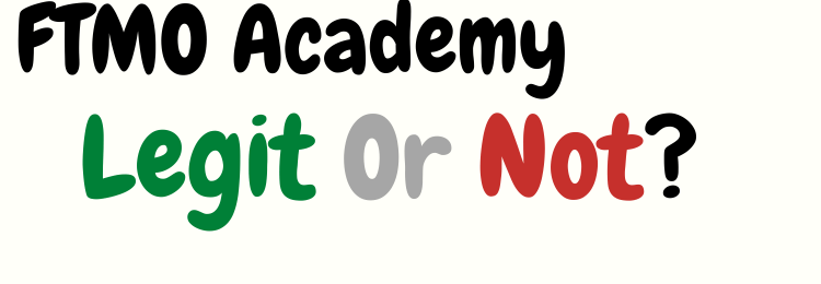 FTMO Academy review legit or not