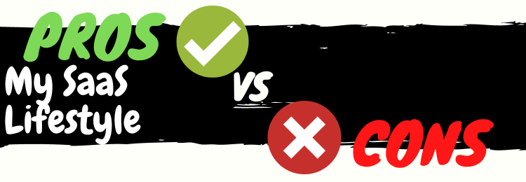 My SaaS Lifestyle review pros vs cons