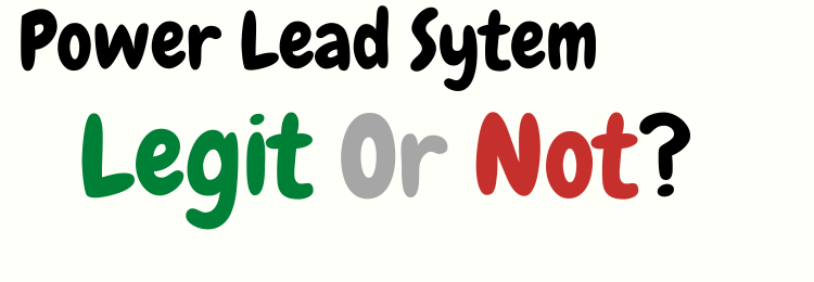 Power Lead System review legit or not