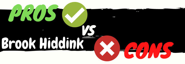 Brook Hiddink review pros vs cons
