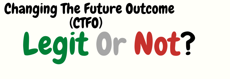 Changing The Future Outcome review legit or not