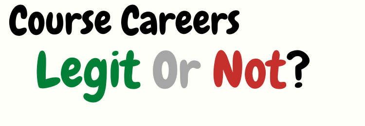 Course Careers review legit or not