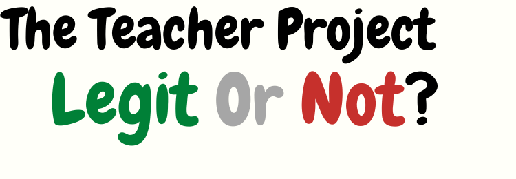 The Teacher Project review legit or not