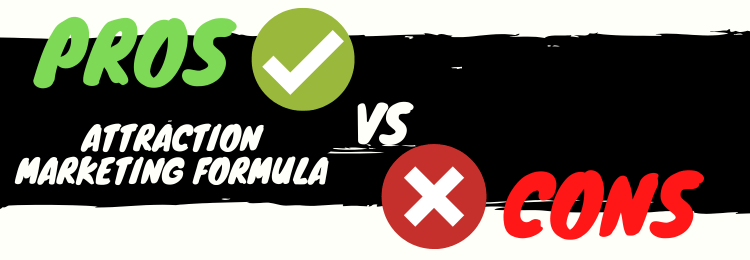 attraction marketing formula review pros vs cons