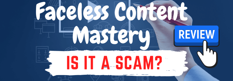 faceless content mastery review